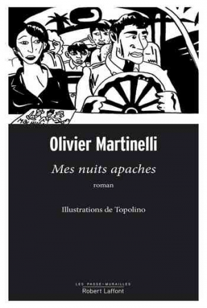 Mes nuits apaches