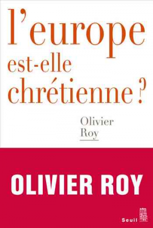 L’Europe est-elle chrétienne ?