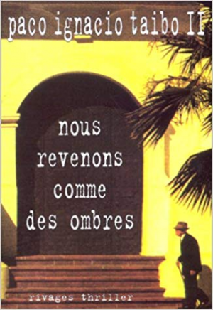 Nous revenons comme des ombres