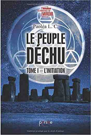 Le peuple déchu -Tome1: L’initiation