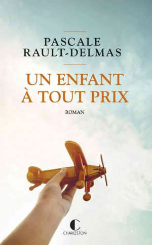 Un enfant à tout prix
