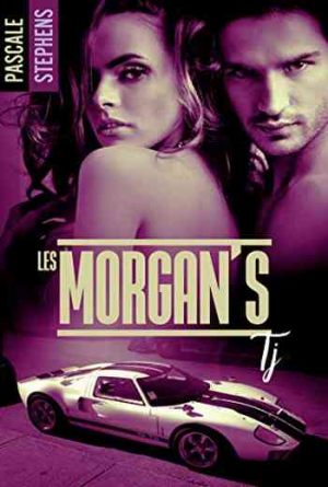 Les Morgan’s , Tome 1 : Tj
