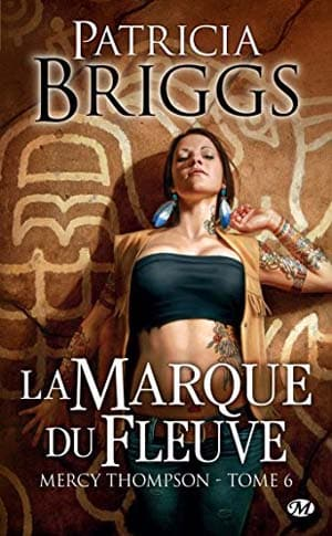 Mercy Thompson, Tome 6