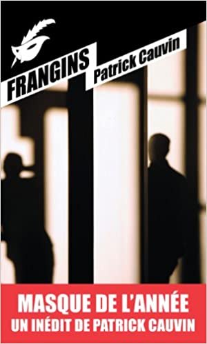 Frangins: Prix du Masque de l’année