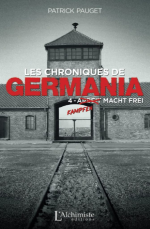 Les chroniques de Germania, Tome 4 : Kampfen macht frei