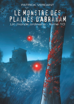 Le monstre des plaines d’Abraham
