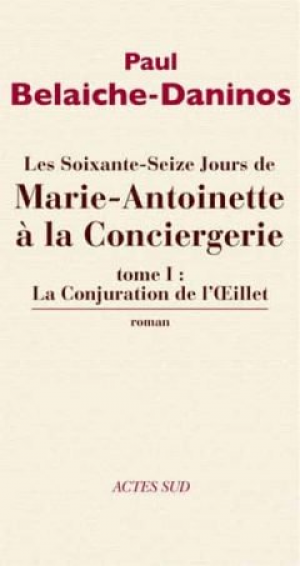 Paul La conjuration de l’Oeillet