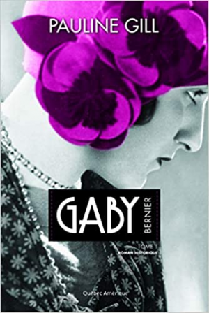 Gaby Bernier, Tome 1