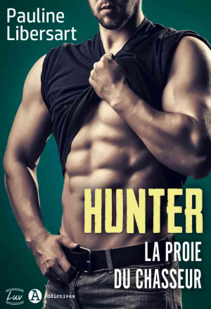 Hunter – La Proie du chasseurs
