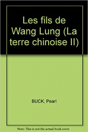 Les fils de Wang Lung
