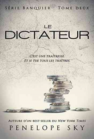 Banquier, Tome 2 : Le Dictateur