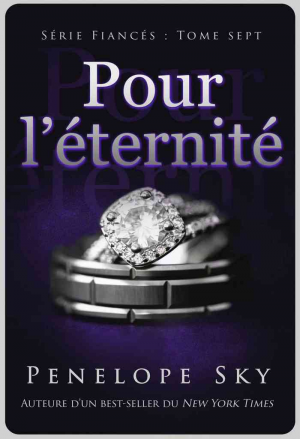 Fiancés, Tome 7 : Pour l’éternité…