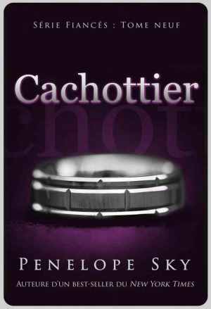 Fiancés, Tome 9 : Cachottier