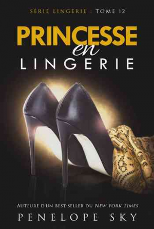 Princesse en lingerie