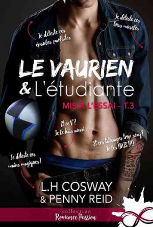 Mis à l’essai, Tome 3 : Le vaurien et l’étudiante