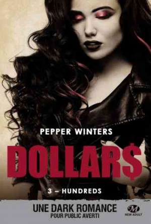 Dollars – Tome 3 : Hundreds