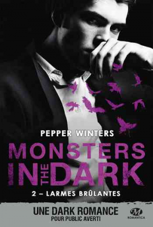 Monsters in the Dark, Tome 2 : Larmes brûlantes