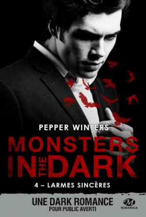 Monsters in the Dark, Tome 4 : Larmes sincères
