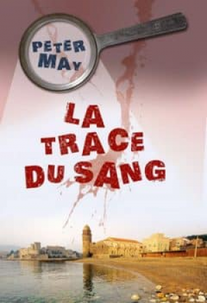 La trace du Sang