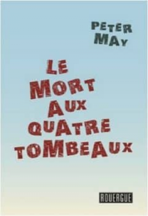 Le mort aux quatre tombeaux
