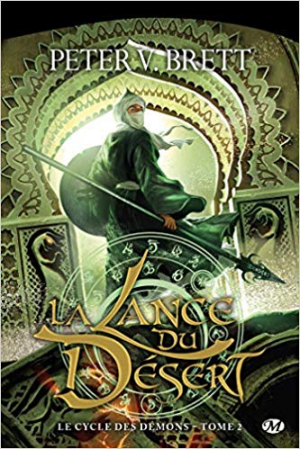 Le Cycle des démons, Tome 2: La Lance du Désert