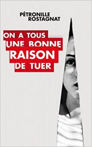 On a tous une bonne raison de tuer