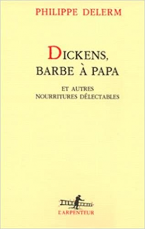 Dickens, barbe à papa et autres nourritures délectables
