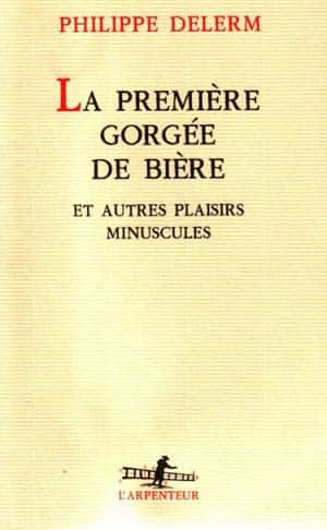 La Première Gorgée de bière