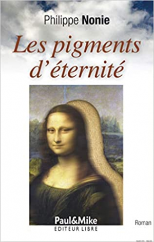 Les pigments d’éternité