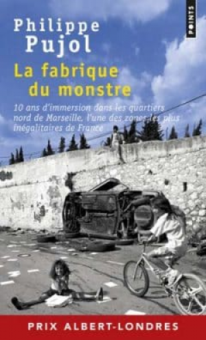 La Fabrique du monstre
