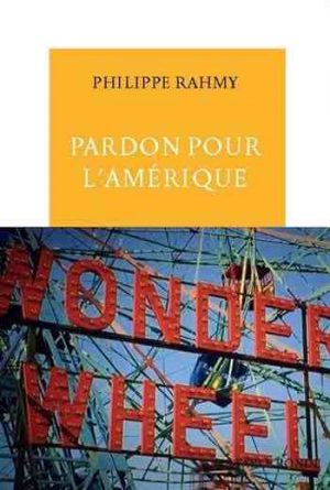 Pardon pour l’Amérique