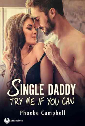 Single Daddy: Try me if you can