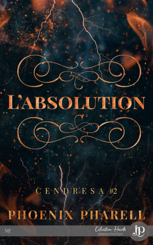 Cendresa, Tome 2 : L’Absolution