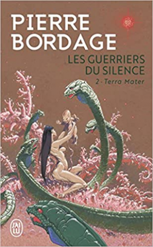 Les Guerriers du silence, tome 2 : Terra mater