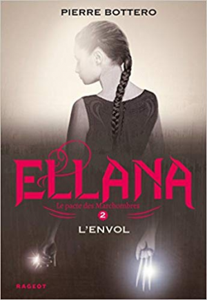 Ellana l’envol: Le Pacte des Marchombres