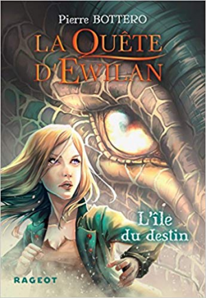 La Quête d’Ewilan : L’île du destin – nouvelle édition