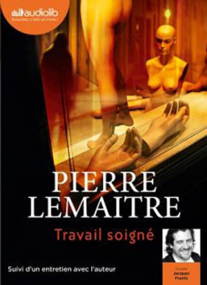 Travail soigné