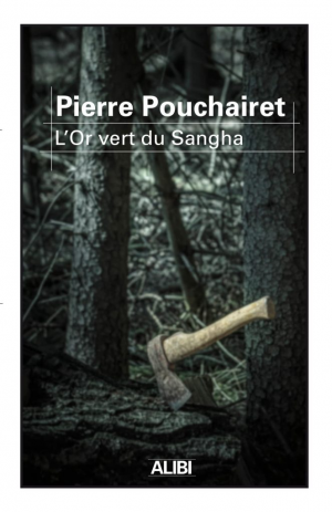 L’or vert du Sangha