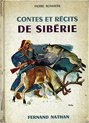 Contes et Recits de Siberie