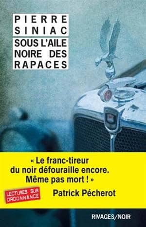 Sous l’aile noire des rapaces