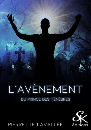 L’Avènement du prince des ténèbres