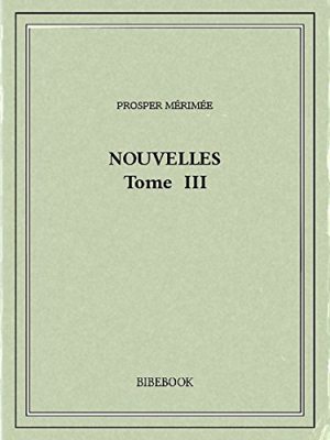 Nouvelles III