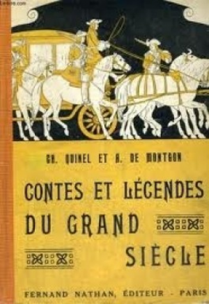 Contes et Legendes du Grand Siecle