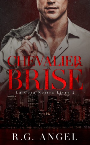 La Cosa Nostra, Tome 2 : Chevalier brisé