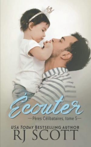 Pères célibataires, Tome 5 : Écouter