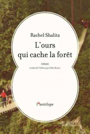 L’ours qui cache la forêt