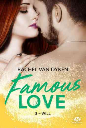 Famous Love – Tome 3 : Will