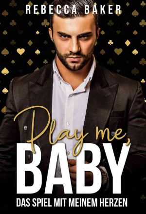 Play me, Baby!: Le jeu de l’amour