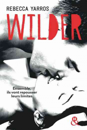 Les Renegades, Tome 1 : Wilder