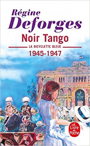 La Bicyclette bleue, tome 4 : Noir tango